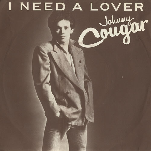 John Cougar — I Need a Lover cover artwork
