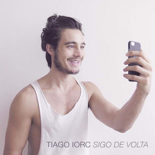 TIAGO IORC — Sigo de Volta cover artwork