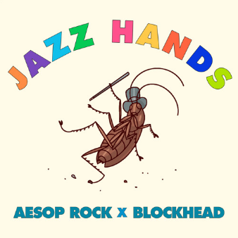Aesop Rock & Blockhead — Jazz Hands cover artwork