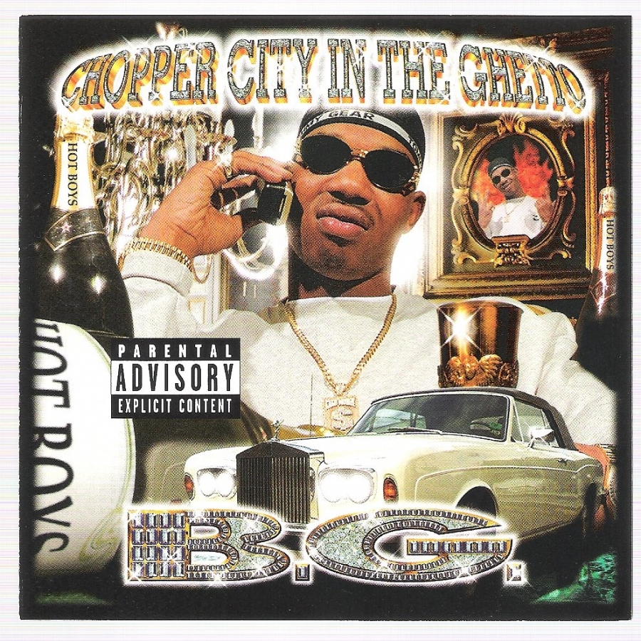 B.G. Chopper City in the Ghetto cover artwork
