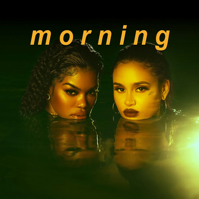 Teyana Taylor & Kehlani Morning cover artwork