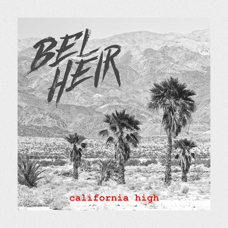 Bel Heir — California High cover artwork