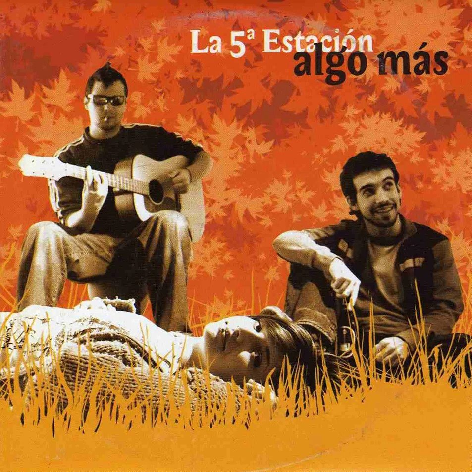 La Quinta Estación Algo Más cover artwork
