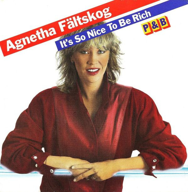 Agnetha Fältskog — It&#039;s So Nice to Be Rich cover artwork