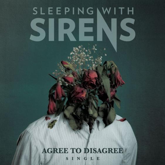 Sleeping With Sirens Agree To Disagree cover artwork