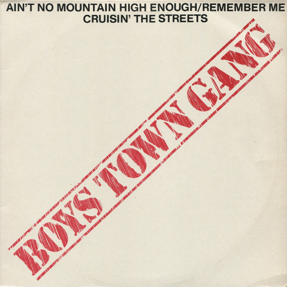 Boys Town Gang Ain't No Mountain High Enough cover artwork