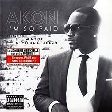 Akon ft. featuring Lil Wayne & Jeezy I&#039;m So Paid cover artwork