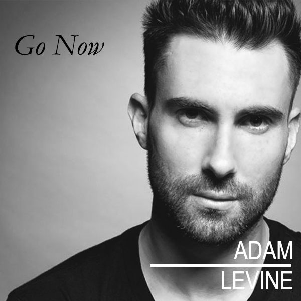 Adam Levine — Go Now cover artwork