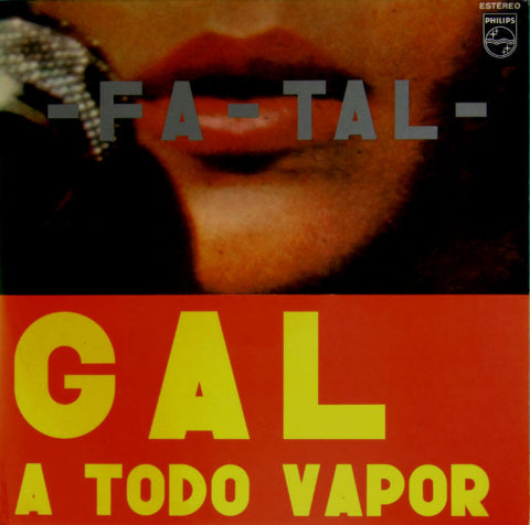 Gal Costa Fa-tal - Gal a Todo Vapor cover artwork