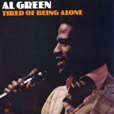 Al Green Tired of Being Alone cover artwork