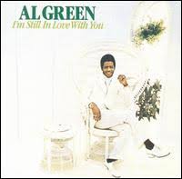 Al Green — I&#039;m Still in Love With You cover artwork