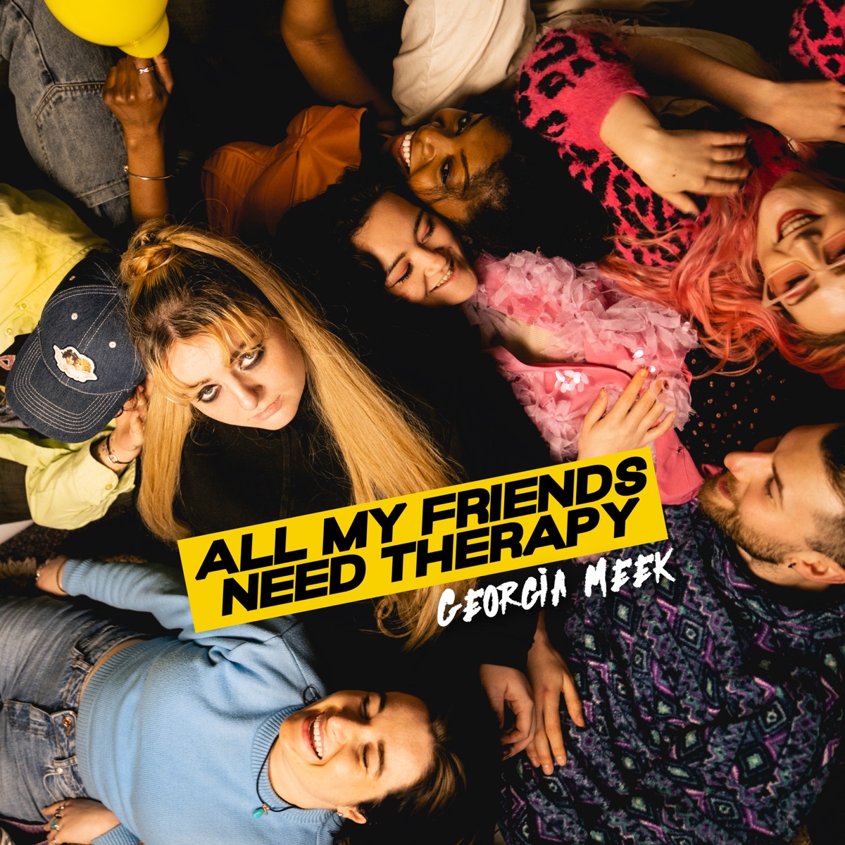 Georgia Meek — All My Friends Need Therapy cover artwork