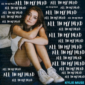 Kylie Muse — all in my head cover artwork
