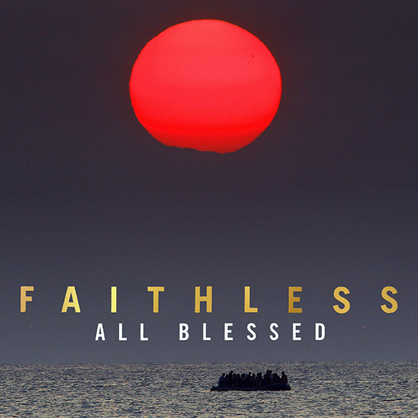 Faithless All Blessed cover artwork