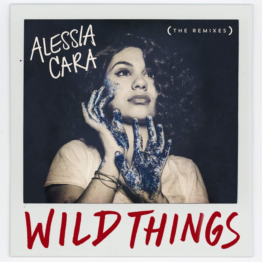 Alessia Cara Wild Things (The Remixes) cover artwork