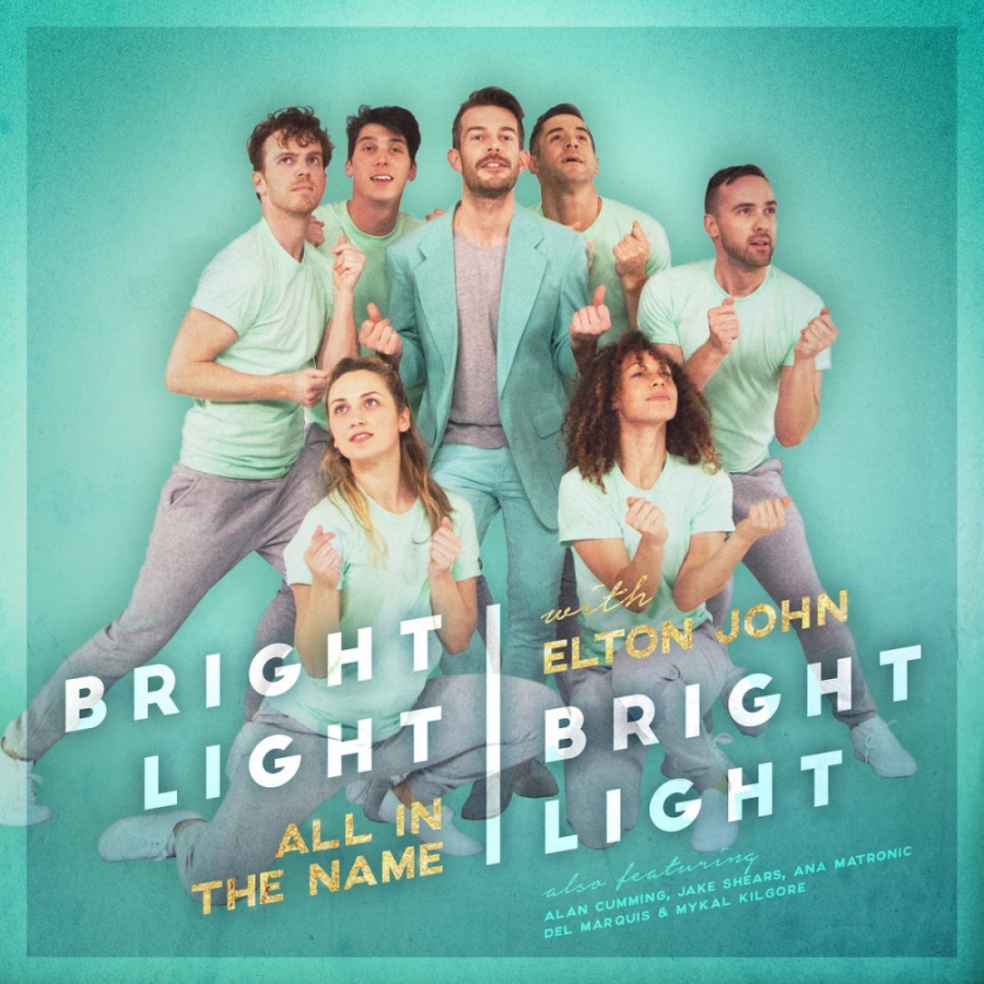 Bright Light Bright Light ft. featuring Elton John All in the Name cover artwork