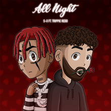 S-X featuring Trippie Redd — All Night cover artwork