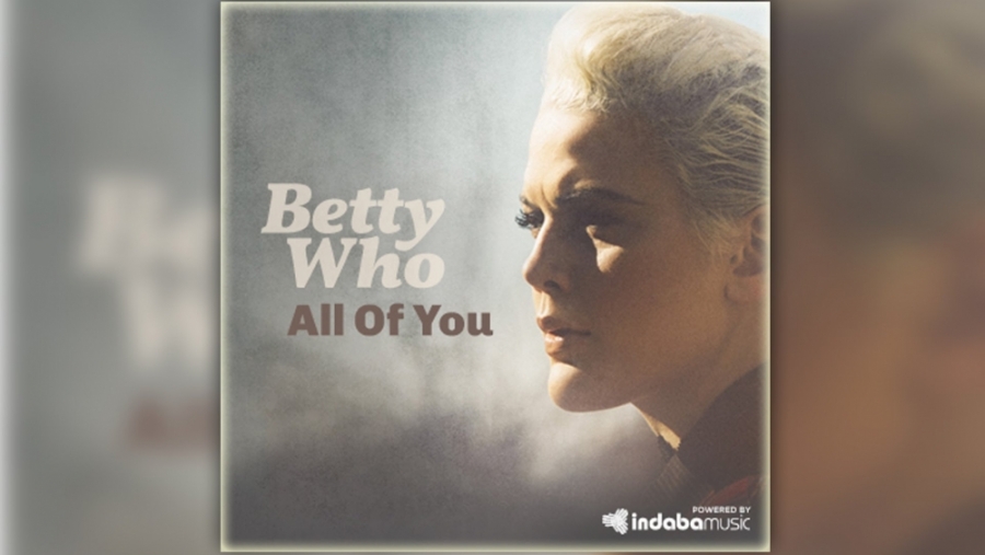 Betty Who All of You cover artwork
