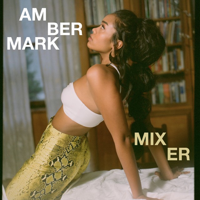 Amber Mark — Mixer cover artwork