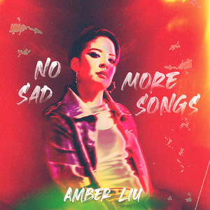 Amber Liu No More Sad Songs cover artwork