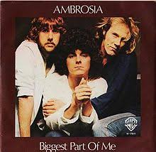 Ambrosia — Biggest Part of Me cover artwork