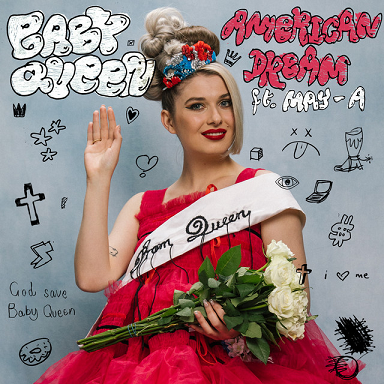 Baby Queen ft. featuring MAY-A American Dream cover artwork