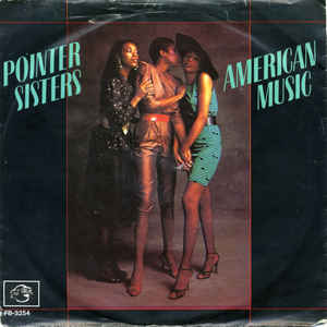 Pointer Sisters — American Music cover artwork