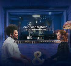 Sandy & Amaro Freitas — Amor Não Testado cover artwork