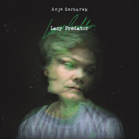 Anja Garbarek Lazy Predator cover artwork