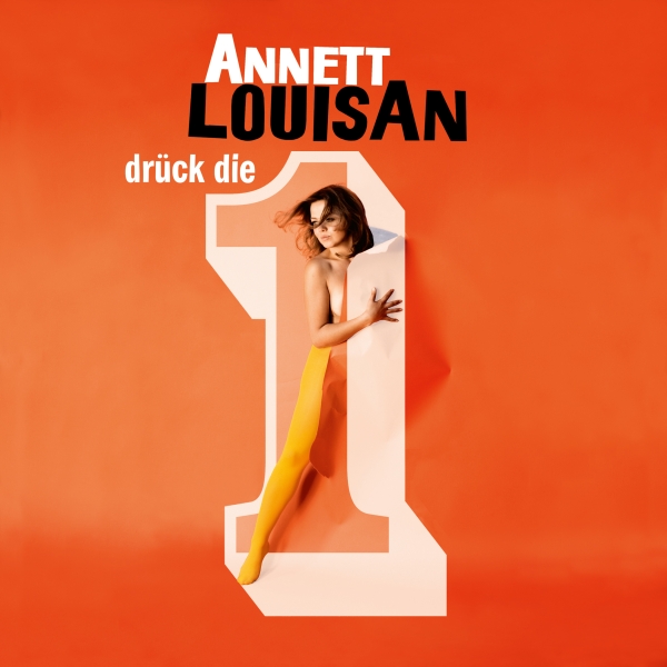 Annett Louisan — Drück die 1 cover artwork