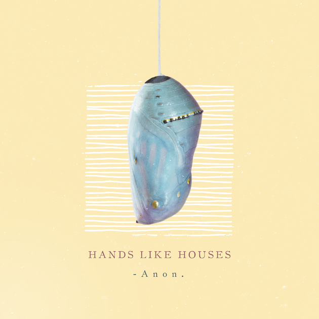 Hands Like Houses Anon. cover artwork
