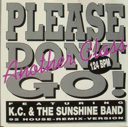 Another Class featuring K.C. and the Sunshine Band — Please Don&#039;t Go &#039;92 cover artwork
