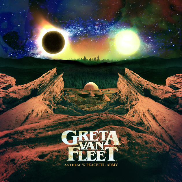Greta Van Fleet Anthem of the Peaceful Army cover artwork
