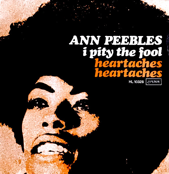Ann Peebles — I Pity The Fool cover artwork