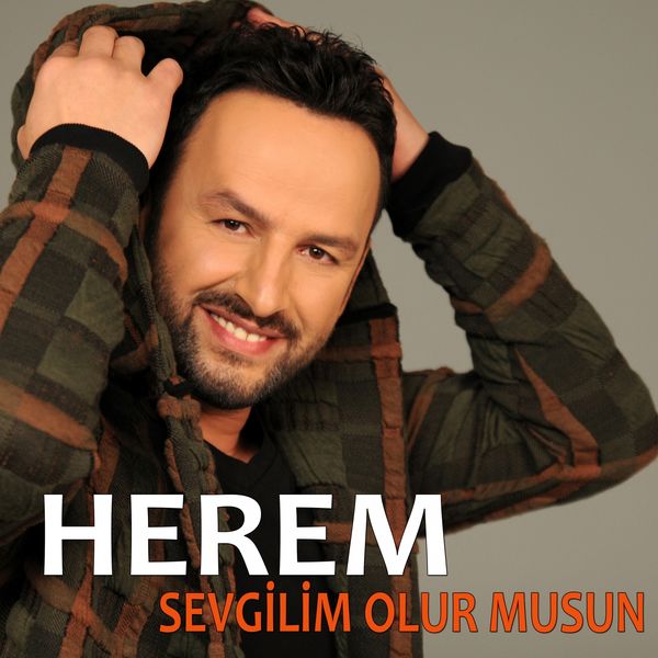 Herem — Sevgilim Olurmusun cover artwork