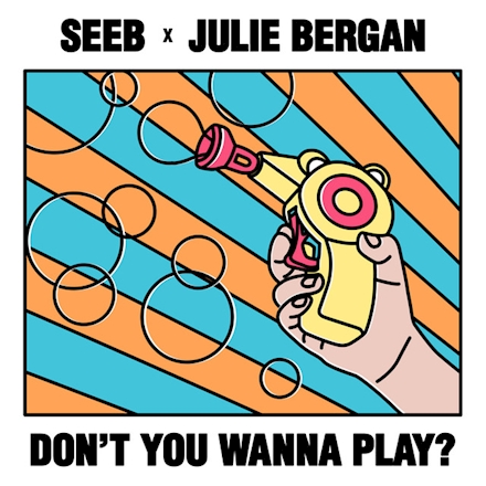 Seeb & Julie Bergan — Don&#039;t You Wanna Play? cover artwork