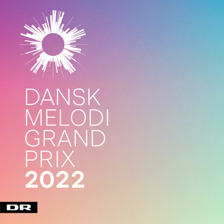 Denmark 🇩🇰 in the Eurovision Song Contest Dansk Melodi Grand Prix 2022 cover artwork