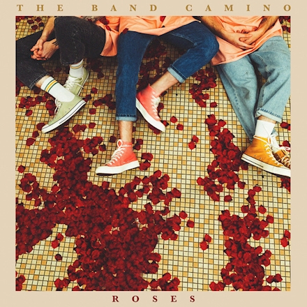 The Band CAMINO — Roses cover artwork