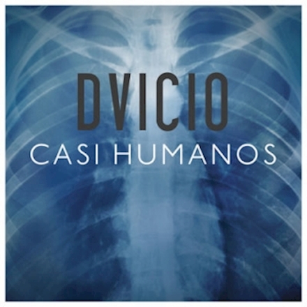 Dvicio — Casi Humanos cover artwork