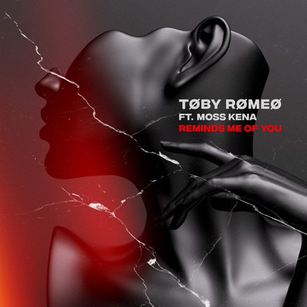 Toby Romeo ft. featuring Moss Kena Reminds Me Of You cover artwork