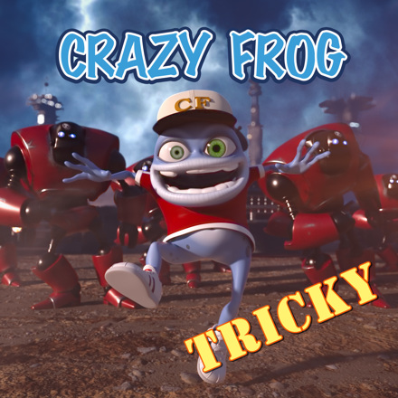 Crazy Frog — Tricky cover artwork