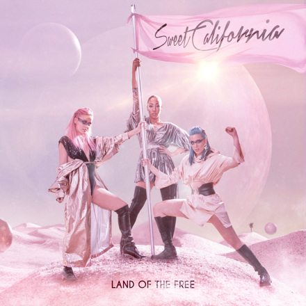 Sweet California Land of the Free cover artwork