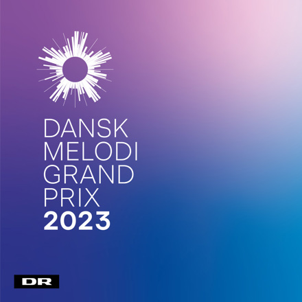 Denmark 🇩🇰 in the Eurovision Song Contest Dansk Melodi Grand Prix 2023 cover artwork