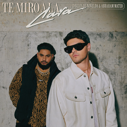 Daviles de Novelda featuring Abraham Mateo — Te miro a la cara cover artwork