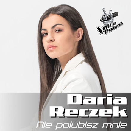 Daria Reczek — Nie Polubisz Mnie cover artwork