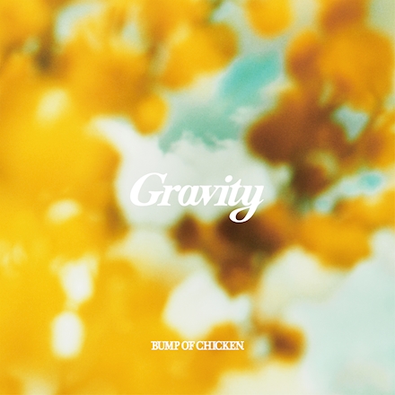 BUMP OF CHICKEN — Gravity cover artwork