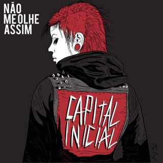 Capital Inicial — Não Me Olhe Assim cover artwork