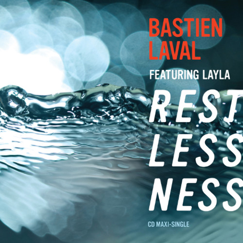 Bastien Laval featuring Layla — Restlessness cover artwork