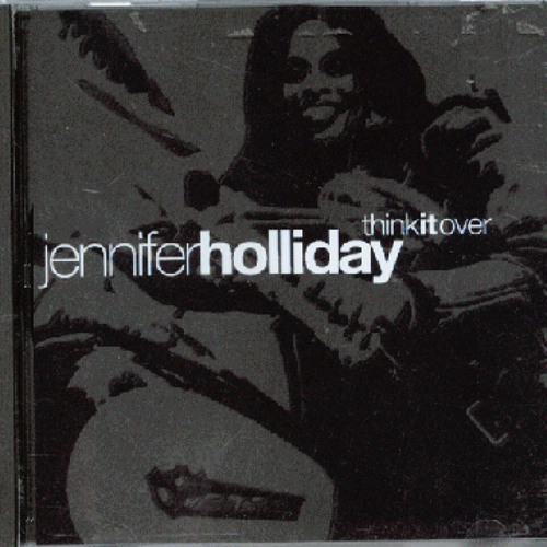 Jennifer Holliday — Think It Over cover artwork