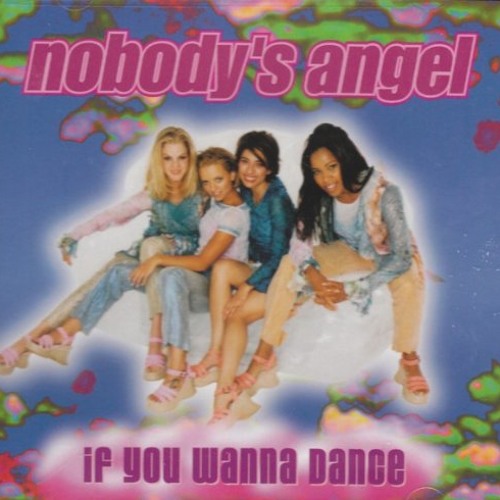 Nobody&#039;s Angel If You Wanna Dance (Thunderpuss Mix) cover artwork